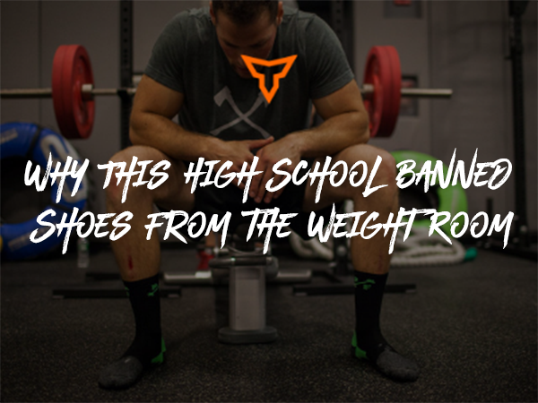 banning shoes in the weight room