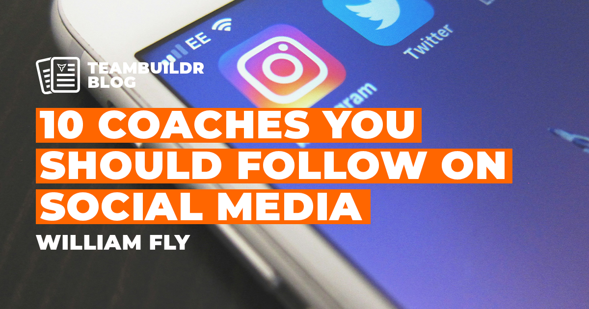 10 Coaches to Follow on Social Media for Inspiration